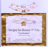 Étiquette Et Millésime " SAVIGNY LES BEAUNE 1er CRU Les Peuillets 2010 " J-Pierre Maldant Ladoix Sérigny (1657) _ev213 - Bourgogne