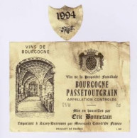 Étiquette Et Millésime " BOURGOGNE PASSETOUTGRAIN 1994 " Eric Bonnetain Auxey-Duresses (2571)_ev206 - Bourgogne