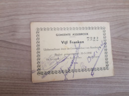 Vijf Franken Gemeente Assebroek 1940 - Altri & Non Classificati