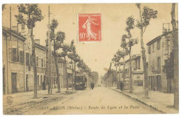 Cpa Bron - Route De Lyon Et La Poste  ( Tramway ) - Bron