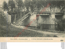 94.  Pont Détruit à MAROLLES EN BRIE . - Marolles En Brie