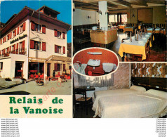 73.  BOURG SAINT MAURICE .  LE RELAIS DE LA VANOISE .  Hôtel Restaurant . - Bourg Saint Maurice