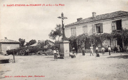 SAINT ETIENNE De TULMONT  -  La Place - Saint Etienne De Tulmont