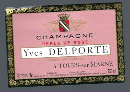 Etiquette Champagne Perle De Rosé  Yves Delporte   Tours Sur Marne  Marne 51 - Champan