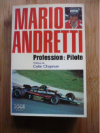 Profession : Pilote - Andretti Mario - Automovilismo - F1