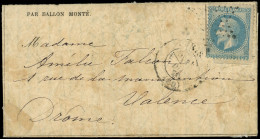 Let BALLONS MONTES - N°29B Obl. Etoile Sur LAC, Càd 24/12/70 (faible), Arr. VALENCE 27/12, TB. LE PARMENTIER - War 1870