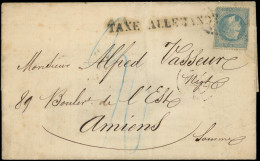 Let Guerre De 1870 -  N°29 Obl. S. LSC, Càd 31/1/71 Et Arr. AMIENS 7/2, Taxe Au Crayon Bleu Et Griffe TAXE ALLEMANDE, B/ - War 1870