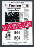Etiquette Champagne  50ème Anniversaire 1944-1994 L'union  Verzenay En Champagne  Marne 51 - Champan