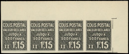 ** COLIS POSTAUX  (N° Et Cote Maury) - 151  1f15 Noir, BANDE De 4 NON DENTELEE Cdf, R Et TB - Neufs
