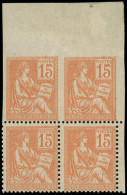 ** VARIETES - 117d  Mouchon, 15c. Orange, BLOC De 4 Cdf, 2 Ex. NON DENTELES, TB. C, Cote Et N° Maury - Unused Stamps