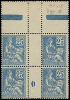 ** VARIETES - 118   Mouchon, 25c. Bleu, T II, BLOC De 4 Mill.0, Bdf *, TB - Millésimes