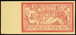 (*) VARIETES - 119   Merson, 40c. Rouge, NON DENTELE, Papier Jaunâtre, Sans Teinte De Fond, Bdf, TB - Unused Stamps