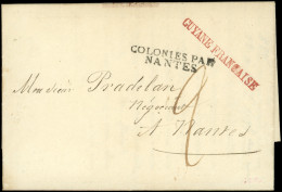 Let GUYANE MP GUYANE FRANCAISE En ROUGE Et MP COLONIES PAR/NANTES S. LAC De Cayenne 18/8/1825, Superbe - Andere & Zonder Classificatie