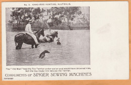 Kangaroo Hunting Australia 1900 Postcard Singer Sawing Machines Advertising - Sonstige & Ohne Zuordnung