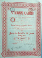 Les Tramways De Szegedin - 1907 - Bruxelles - Action De Capital De 100 Francs - Ferrovie & Tranvie