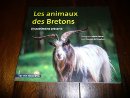 ZOOLOGIE BRETAGNE HERVE RONNE FRANCOIS DE BEAULIEU LES ANIMAUX DES BRETONS UN PATRIMOINE PRESERVE SKOL VREIZH 2000 - Bretagne