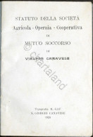 Statuto Società Agricola Operaia Di Mutuo Soccorso Di Valfrè Canavese - 1924 - Altri & Non Classificati