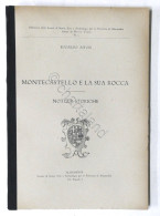 Edoardo Astori - Montecastello E La Sua Rocca - Notizie Storiche - 1931 - Altri & Non Classificati