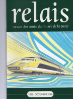 Relais N° 12 - Dec 1985 -   Revue Des Amis Du Musée De  La Poste - Avec Sommaire - Boites à Timbres - Ecussons...... - Philatélie Et Histoire Postale