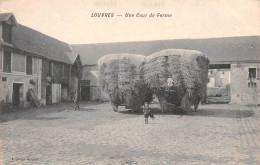 LOUVRES (Val-d'Oise) - Une Cour De Ferme - Chariot De Foin - Voyagé 1914 (2 Scans) Emile Loth à Hadol-la-Tour Vosges - Louvres