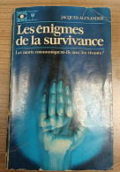 Les Énigmes De La Survivance : Jacques Alexander : Marabout : Univers Secret:  FORMAT POCHE - Esotérisme