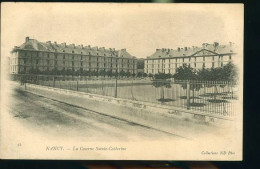 NANCY LA CASERNE    (    Mes Cartes Ne Sont Pas Jaunies ) - Nancy