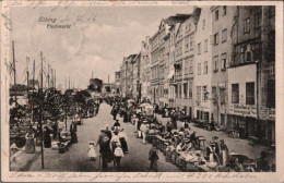 ! Alte Ansichtskarte Aus Elbing, Westpreußen, Fischmarkt, 1917 - Westpreussen