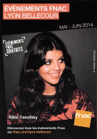 LYON FNAC Lyon BELLECOUR Rue De La République Juin 2014 évènement NIKKI YANOFSKY   23 / KEVREN0771 - Lyon 2