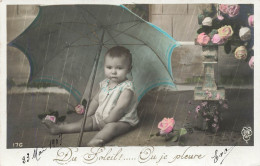 FANTAISIES - Du Soleil!... Ou Je Pleure - Un Bébé Sous La Pluie - Colorisé - Carte Postale Ancienne - Bébés