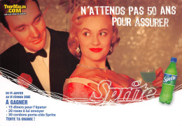 SPRITE N'attends Pas 50 Ans Pour Assurer Boisson PUB Publicité  N° 109 \KEVREN0775 - Advertising