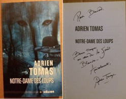 C1 Adrien TOMAS Notre Dame Des Loups DEDICACE Signed ENVOI SF Port Inclus France - Andere & Zonder Classificatie