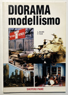 Sh. Paine - Diorama Modellismo - Ed. 1990 - Autres & Non Classés