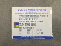 Bolton Wanderers V Queens Park Rangers 1999-00 Match Ticket - Match Tickets