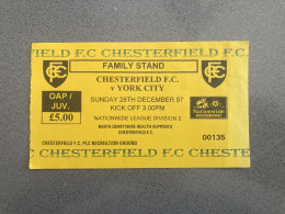 Chesterfield V York City 1997-98 Match Ticket - Match Tickets