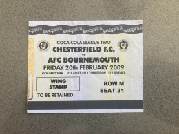 Chesterfield V Bournemouth 2008-09 Match Ticket - Tickets D'entrée