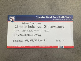 Chesterfield V Shrewsbury Town 2010-11 Match Ticket - Tickets D'entrée