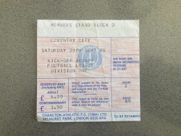 Charlton Athletic V Coventry City 1986-87  Match Ticket - Tickets D'entrée