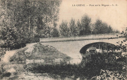 La Grève * Le Pont Sur Le Mignon - Andere & Zonder Classificatie