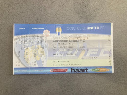 Colchester United V Bristol City 2007-08 Match Ticket - Eintrittskarten