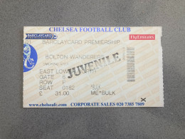 Chelsea V Bolton Wanderers 2003-04 Match Ticket - Eintrittskarten