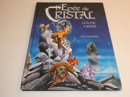 EO HS L'EPEE DE CRISTAL / LES ARCANES / BE - Editions Originales (langue Française)