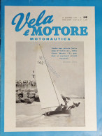 Rivista Di Motonautica - Vela E Motore N. 12 - Dicembre 1956 - Sonstige & Ohne Zuordnung