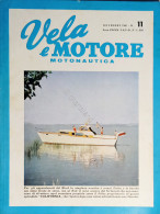 Rivista Di Motonautica - Vela E Motore N. 11 - Novembre 1961 - Autres & Non Classés