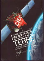 OBJECTIFS TERRE LA REVOLUTION DES SATELLITES 2009 PARIS - Esposizioni