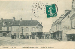 AISNE  FERE EN TARDENOIS  Place De La République - Fere En Tardenois