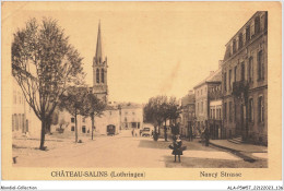 ALAP5-57-0472 - CHATEAU-SALINS - Lothringen - Nancy Strasse - Chateau Salins