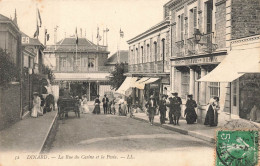 Dinard * La Rue Du Casino Et La Poste * Kursaal * Ptt - Dinard