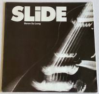 SLIDE - Down So Long - LP - 1989 - Holland Press - Rock