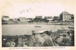 29   ILE CE BATZ LE PORT DU  SAUMON ET L HOTEL ROBINSON 1930 - Ile-de-Batz