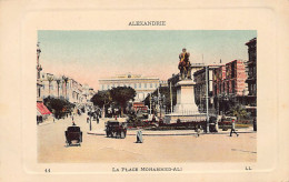 Egypt - ALEXANDRIA - Mohammed Ali Square - Publ. LL Levy 11 - Alexandrie